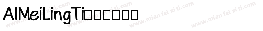 AIMeiLingTi字体转换