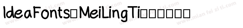 ldeaFonts-MeiLingTi字体转换