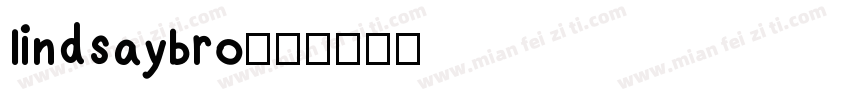 lindsaybro字体转换
