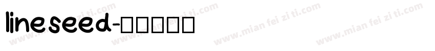 lineseed字体转换