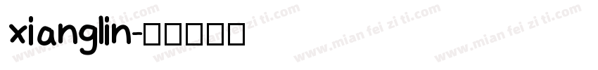 xianglin字体转换