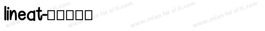 lineat字体转换