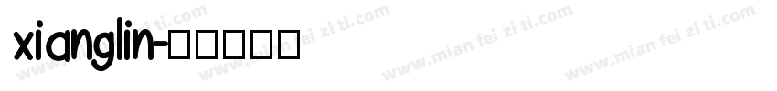 xianglin字体转换