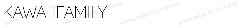 KAWA-IFAMILY字体转换