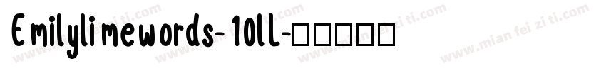 Emilylimewords-10lL字体转换