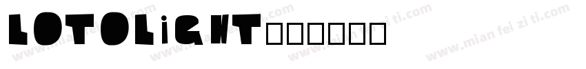 lotolight字体转换