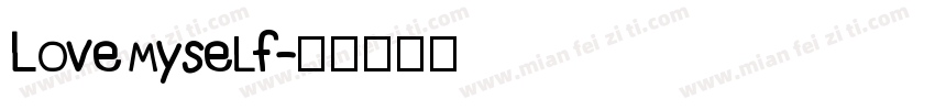 Lovemyself字体转换