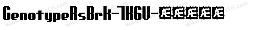 GenotypeRsBrk-7K6V字体转换