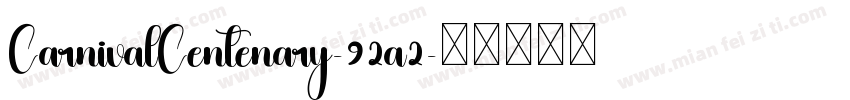 CarnivalCentenary-92a2字体转换