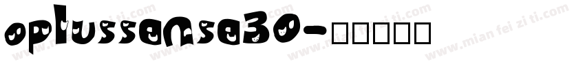 oplussansa30字体转换
