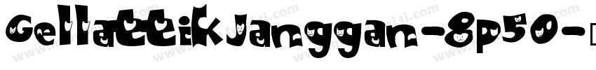 GellattikJanggan-8p50字体转换