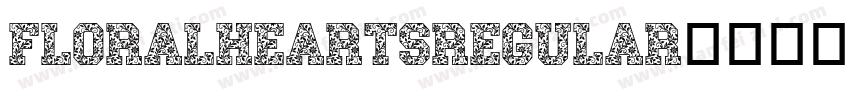 FloralHeartsRegular字体转换