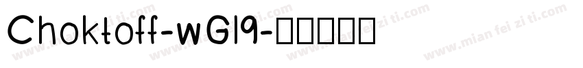Choktoff-wGl9字体转换