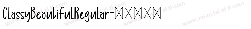 ClassyBeautifulRegular字体转换
