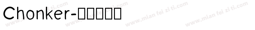 Chonker字体转换
