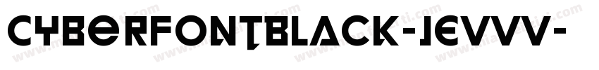 CyberfontBlack-jEVvv字体转换