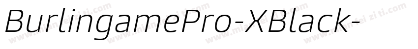 BurlingamePro-XBlack字体转换