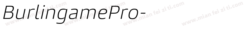 BurlingamePro字体转换