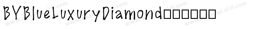 BYBlueLuxuryDiamond字体转换
