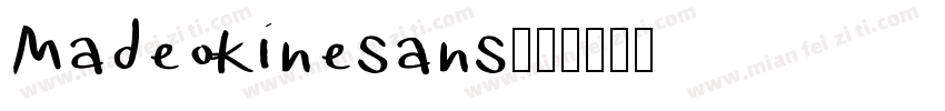 madeokinesans字体转换