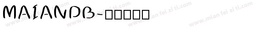 MAIANDB字体转换