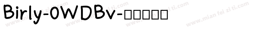 Birly-0WDBv字体转换