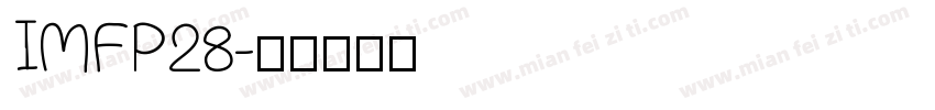 IMFP28字体转换