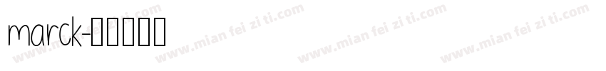 marck字体转换