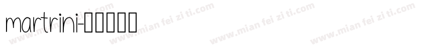 martrini字体转换
