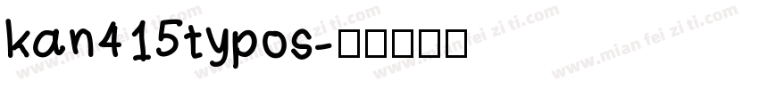 kan415typos字体转换