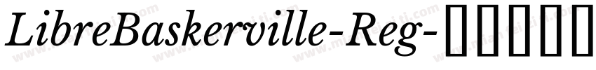 LibreBaskerville-Reg字体转换