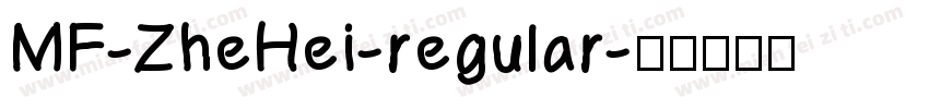 MF-ZheHei-regular字体转换