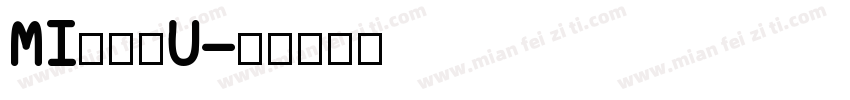 MI农光里U字体转换