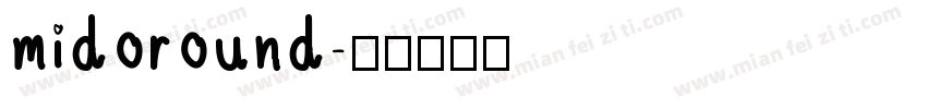 midoround字体转换