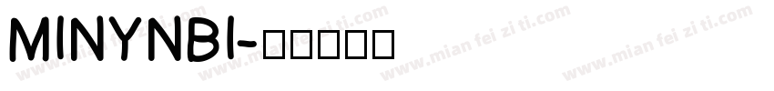 MINYNBI字体转换