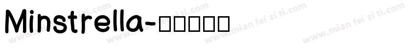 Minstrella字体转换