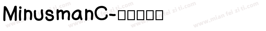 MinusmanC字体转换