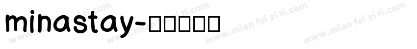 minastay字体转换