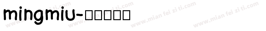 mingmiu字体转换