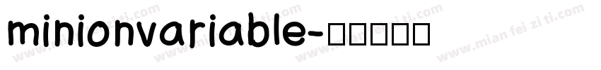 minionvariable字体转换