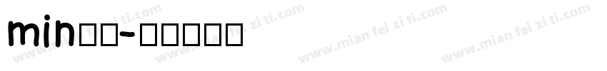 min小黑字体转换