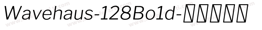 Wavehaus-128Bo1d字体转换
