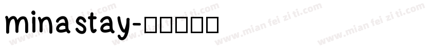 minastay字体转换