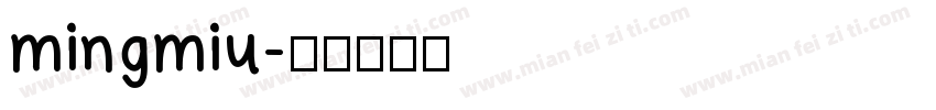 mingmiu字体转换