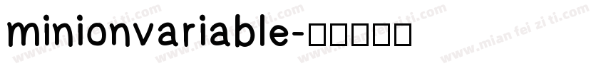 minionvariable字体转换