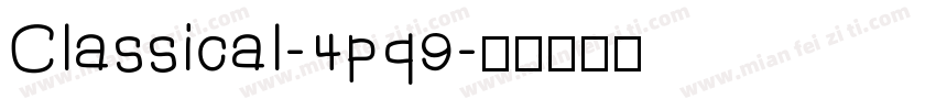 Classical-4pq9字体转换