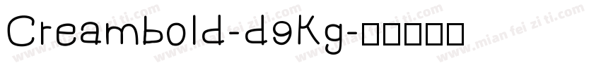 Creambold-d9Kg字体转换