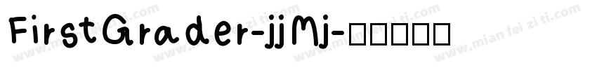 FirstGrader-jjMj字体转换