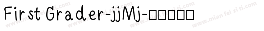 FirstGrader-jjMj字体转换