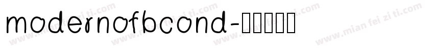 modernofbcond字体转换
